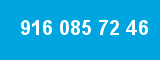 916 085 72 46